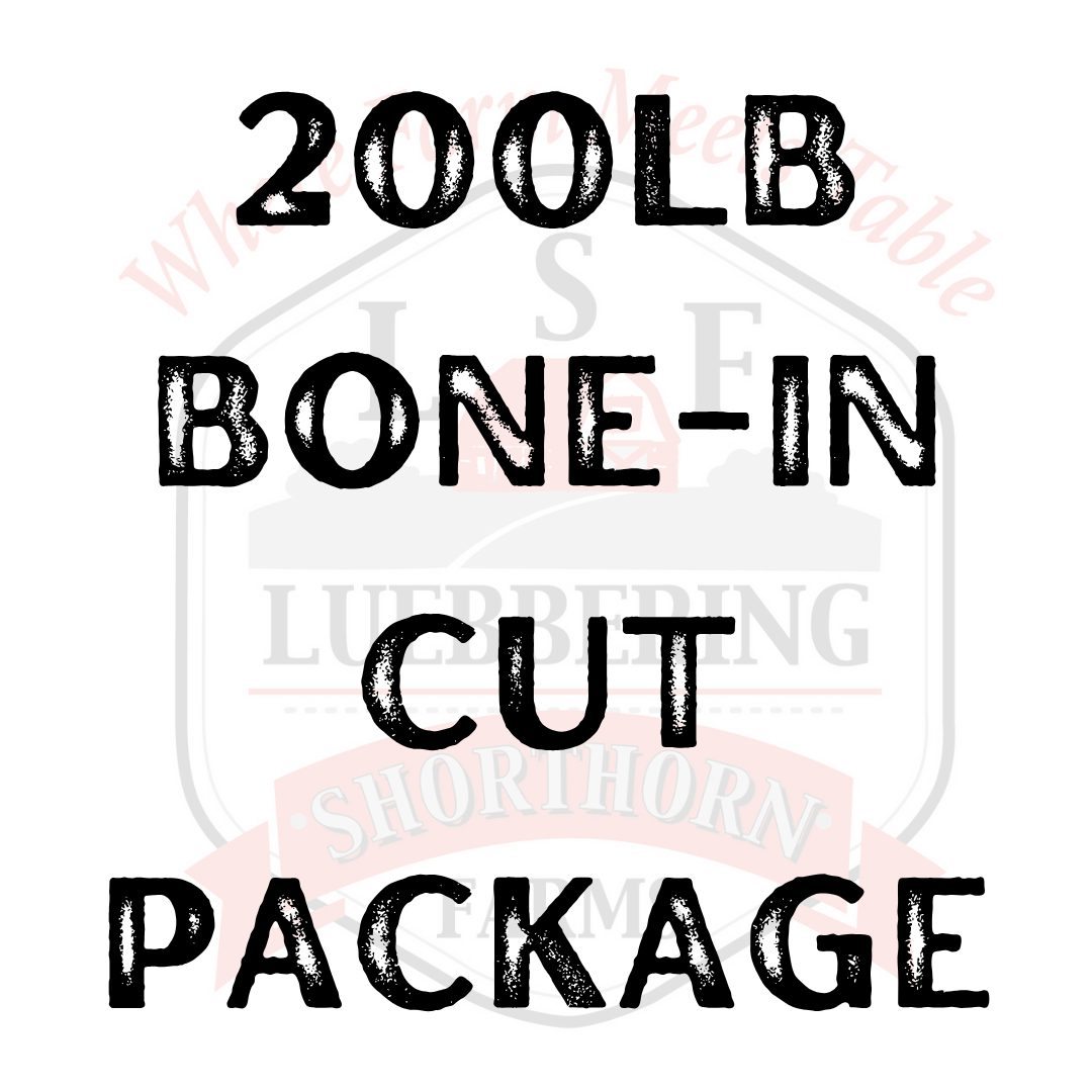 200lb Bone-In Cut Package